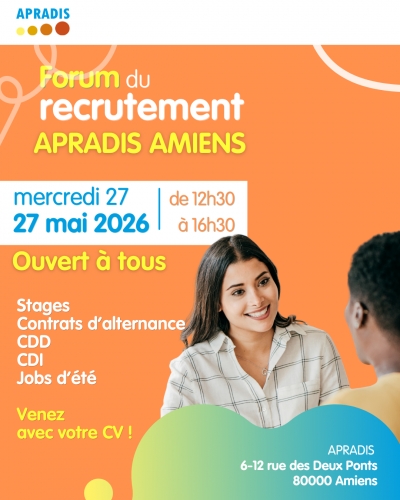 Forum du recrutement mercredi 27 mai &agrave; Amiens : c'est ouvert &agrave; tous !